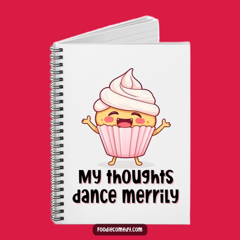 Funny Laughing Cupcake Notebook - Jot Down Sweet Thoughts with Joy