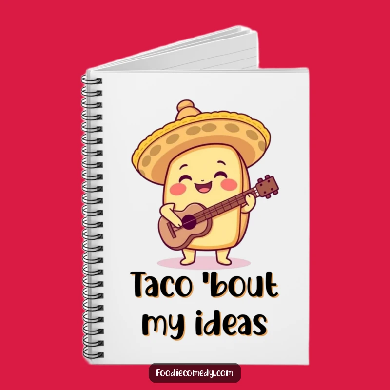 Funny Taco Sombrero Guitar Notebook: Write Your Fiesta Adventures!