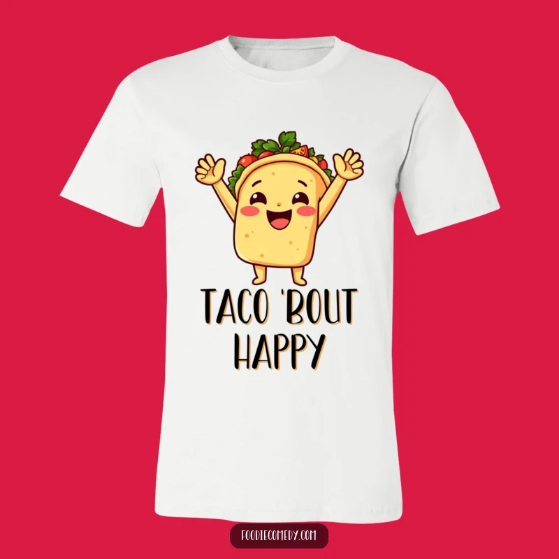 Funny Cheerful Taco T-Shirt - Spicy Salsa Burst Tee for Fiesta Lovers