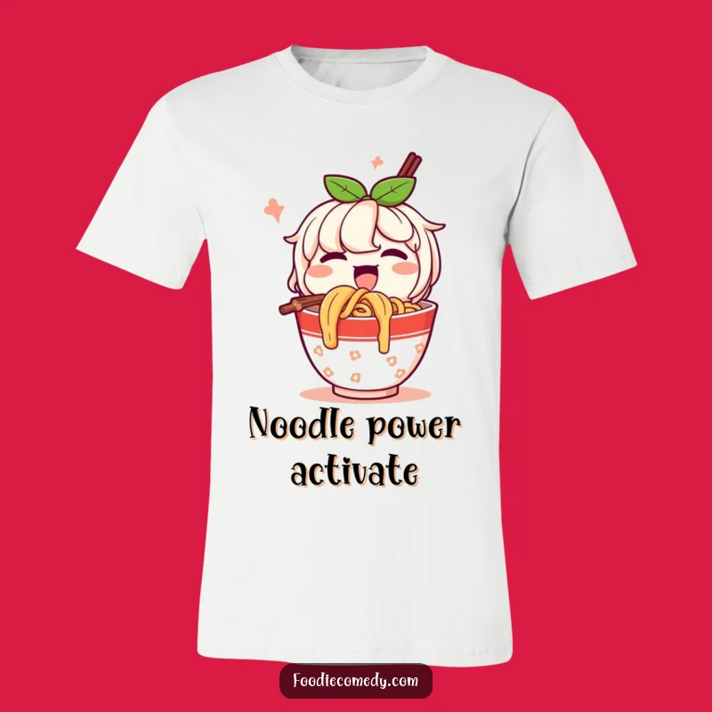 Funny Happy Noodles T-Shirt: Slurp with Joy! Hilarious Comfort Food Tee Gift