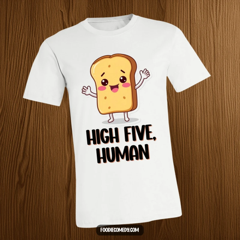 Funny t-shirt featuring a bread loaf character with a big wave, capturing a moment of pure, infectious energy. Ideal for fans of quirky food humor.