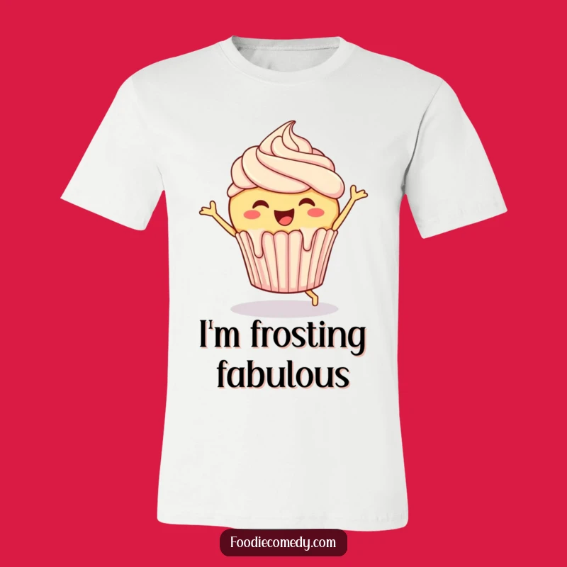 Funny Cupcake T-Shirt: Jigging Frosting Tee, Hilarious Dessert Apparel Gift